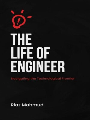 cover image of The Life of an Engineer